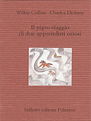 cover image of Il pigro viaggio di due apprendisti oziosi